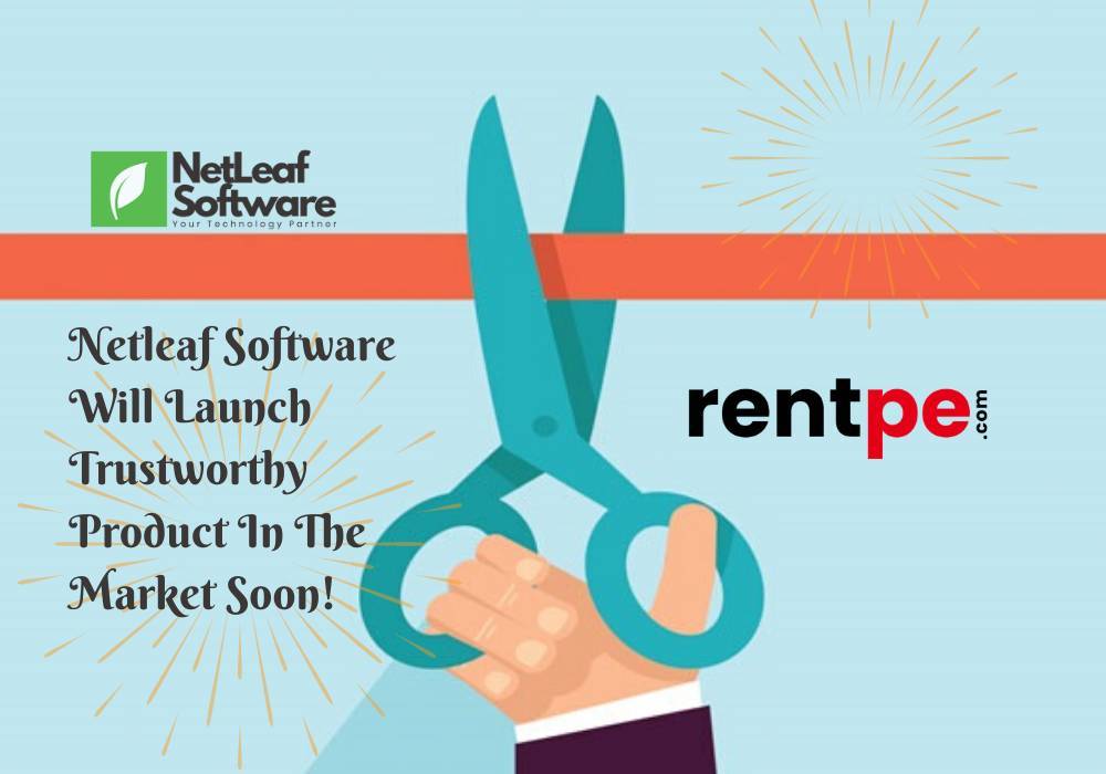 Netleaf Software Will Launch Trustworthy Product In The Market Soon